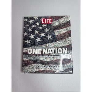 LIFE One Nation America Remembers September 11, 2001 Hardcover Book